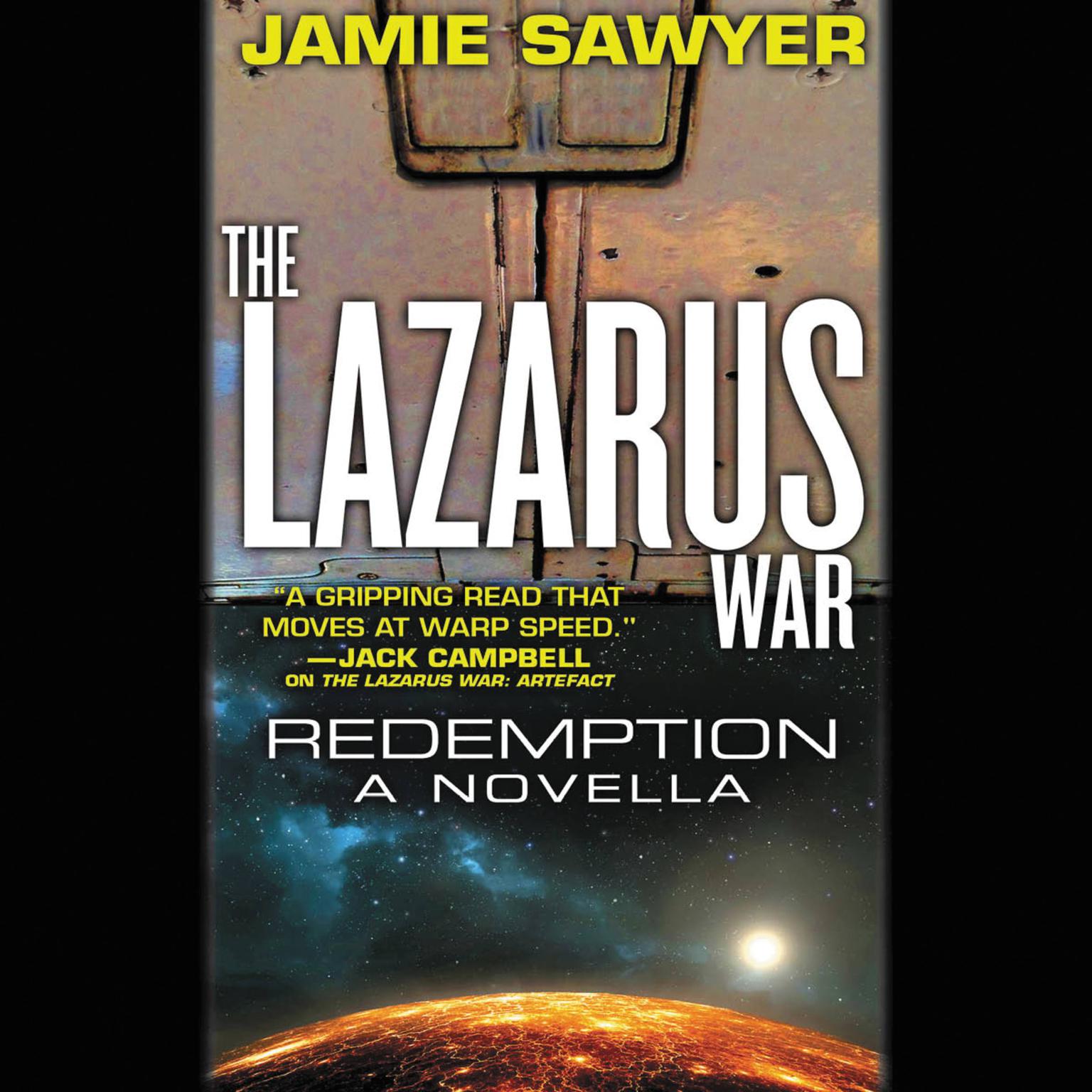The Lazarus War: Redemption: A Lazarus War Novella Audiobook, by Jamie Sawyer