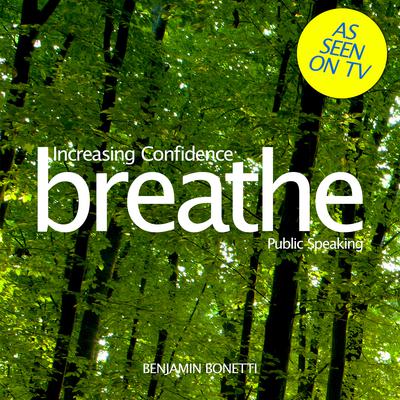 Increasing Confidence: Public Speaking: Mindfulness Meditation Audiobook, by Benjamin  Bonetti