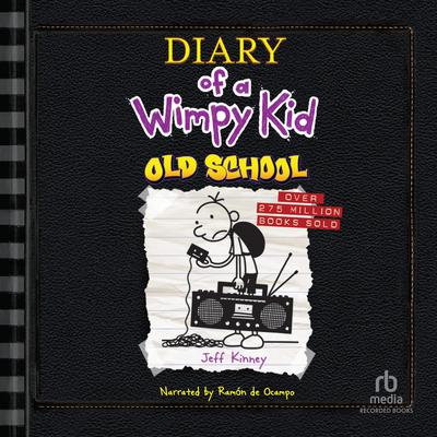 Old School Audiobook, by Jeff Kinney