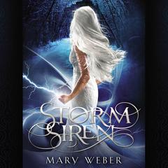 Storm Siren Audiobook, by Mary Weber