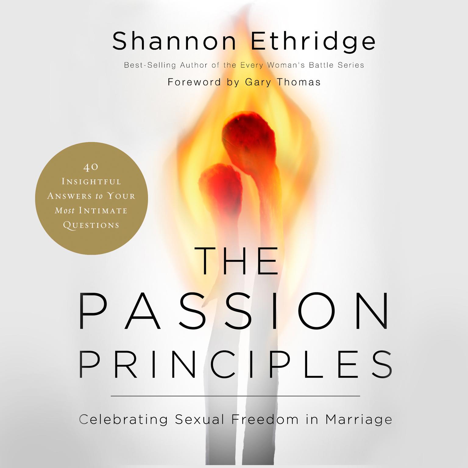 The Passion Principles: Celebrating Sexual Freedom in Marriage Audiobook, by Shannon Ethridge