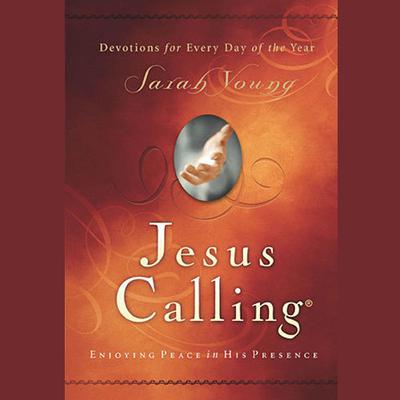 Jesus Calling Audio: Enjoying Peace in His Presence Audiobook, by Sarah Young