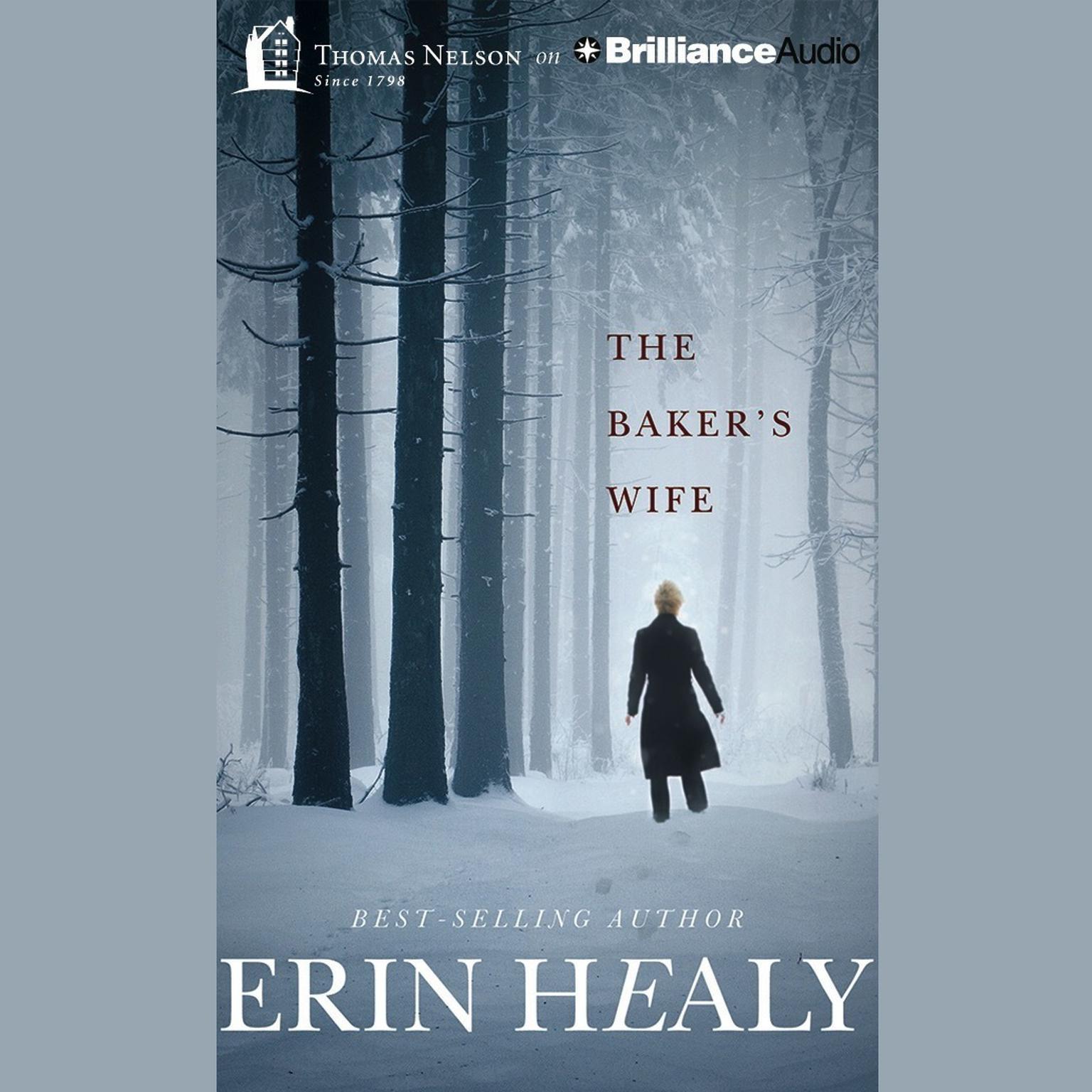 The Baker’s Wife Audiobook, by Erin Healy