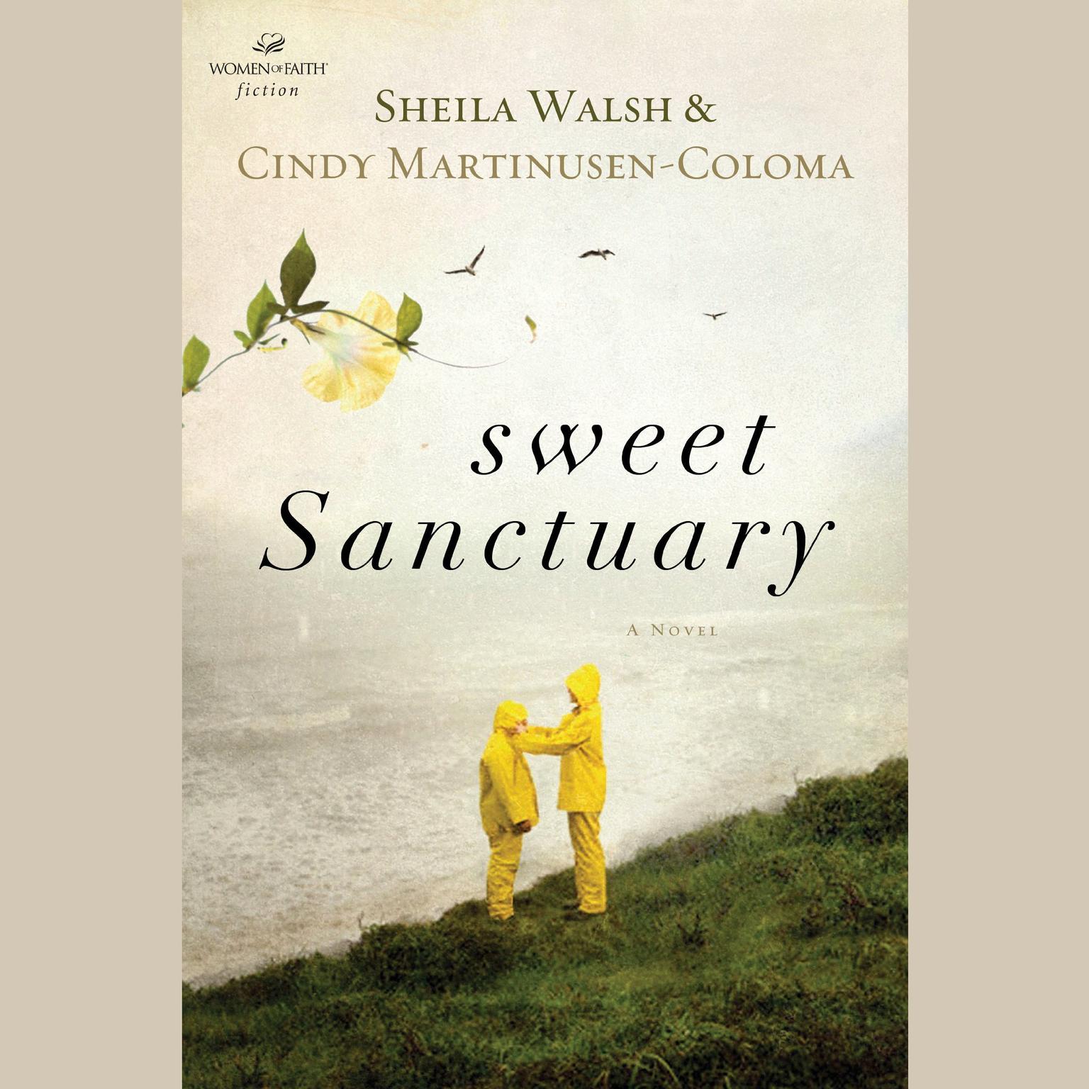 Sweet Sanctuary Audiobook, by Sheila Walsh