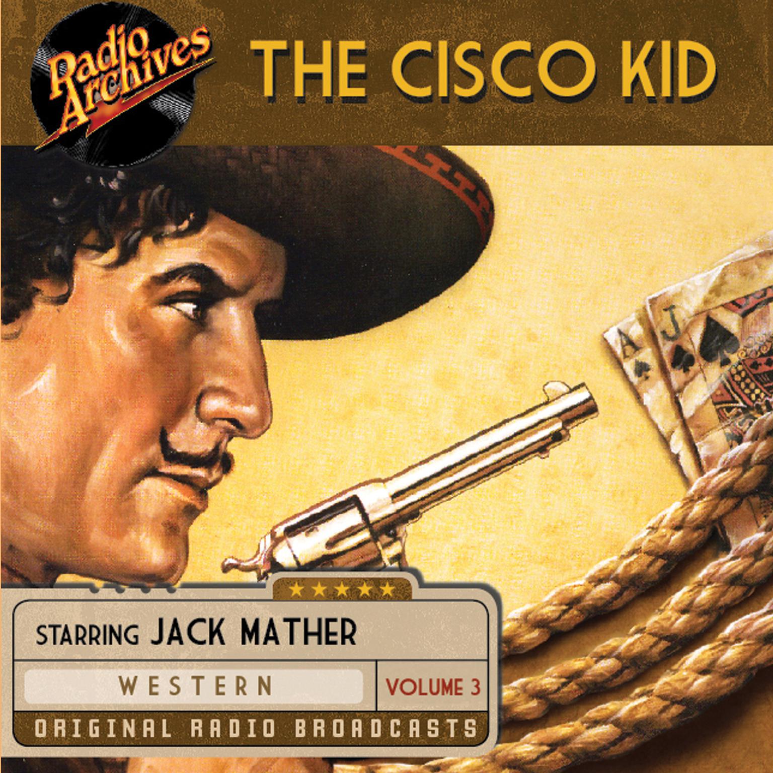 The Cisco Kid, Volume 3 Audiobook, by O. Henry