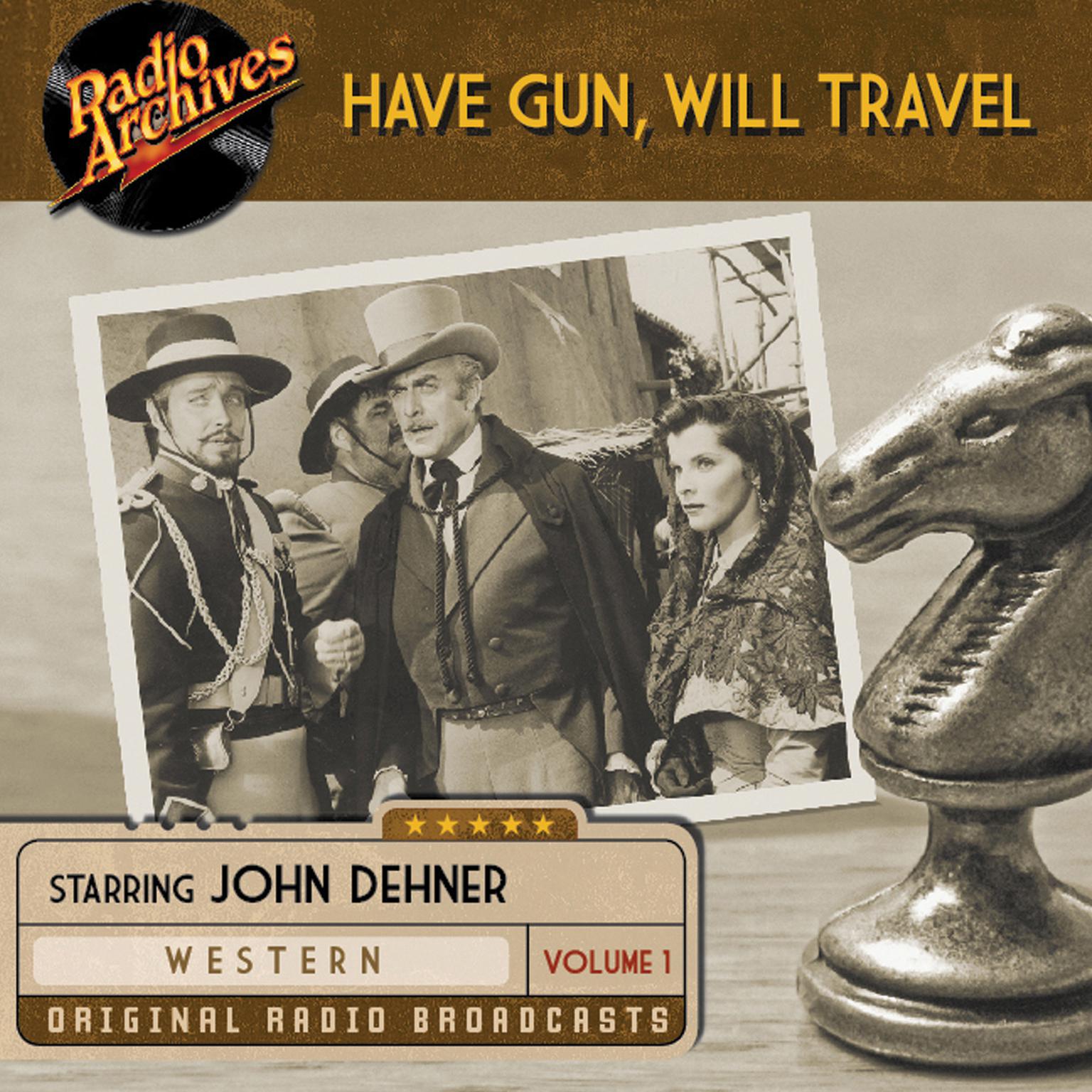 Have Gun, Will Travel, Volume 1 Audiobook, by various authors