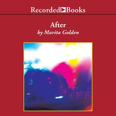 After: A Novel Audiobook, by Marita Golden