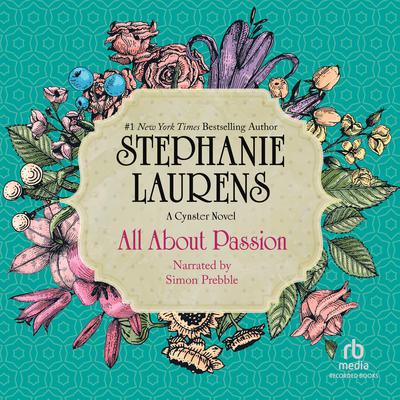 All about Passion Audiobook, by Stephanie Laurens