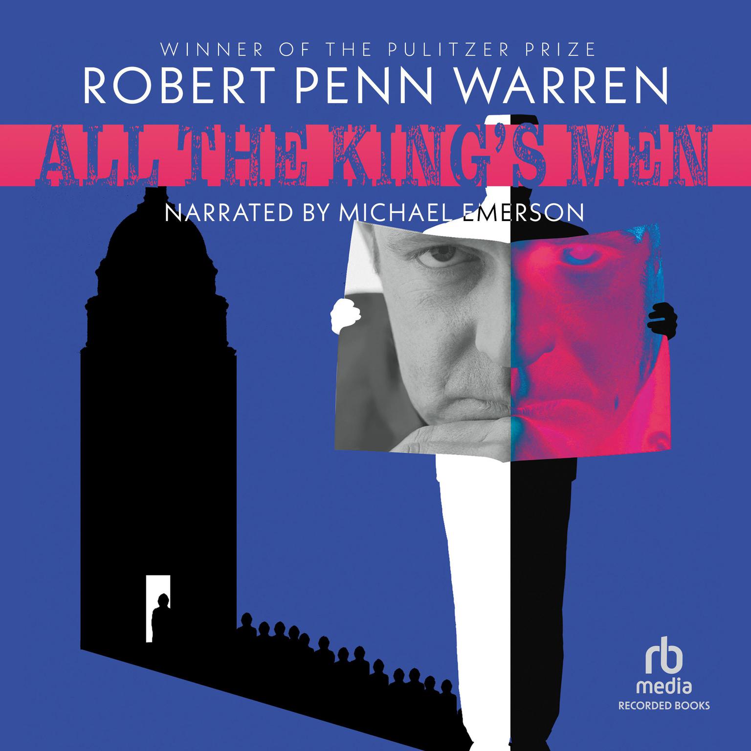 All the Kings Men Audiobook, by Robert Penn Warren