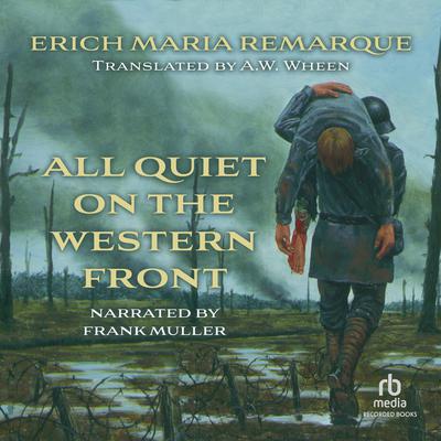 All Quiet on the Western Front Audiobook, by Erich Maria Remarque