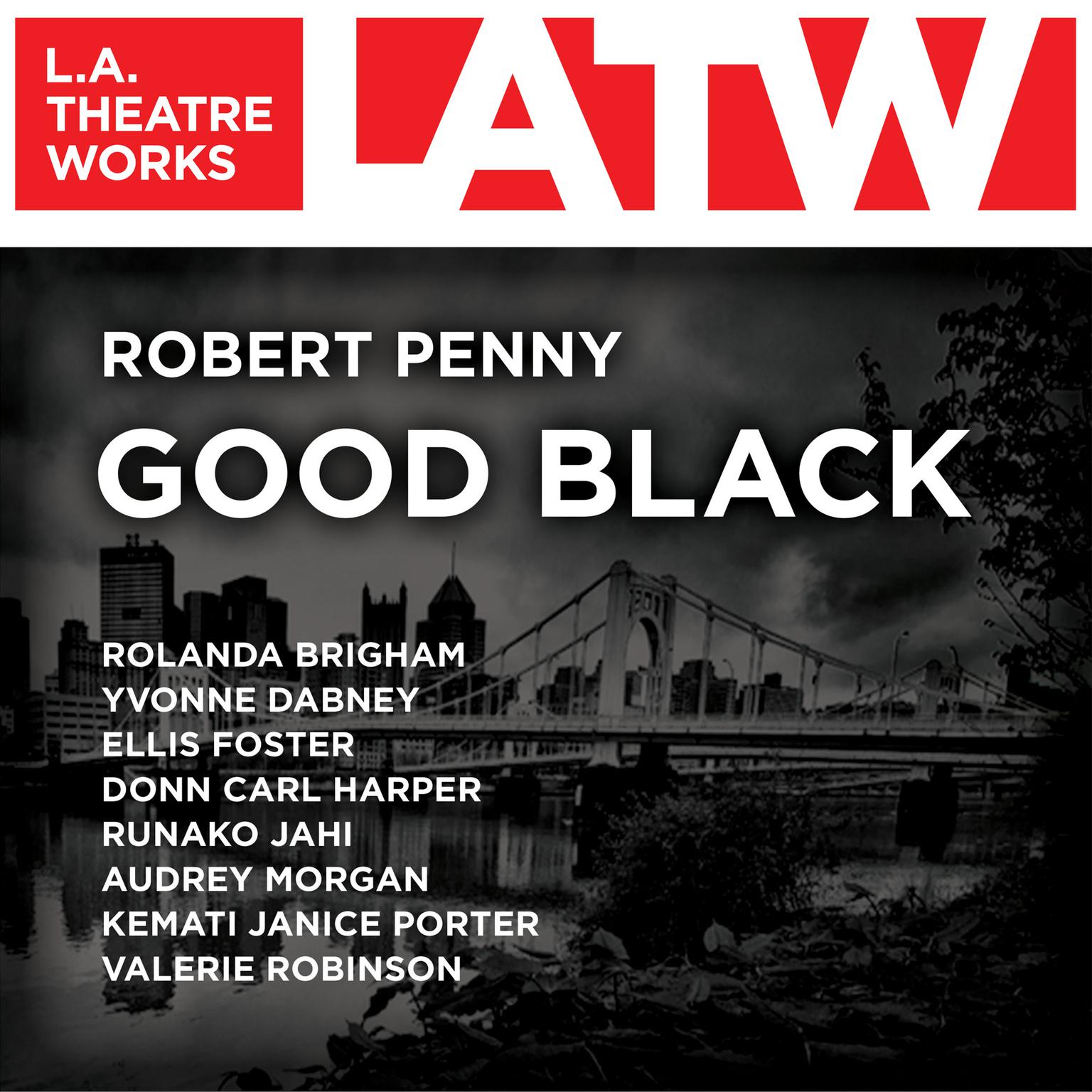Good Black Audiobook, by Robert Penny
