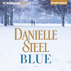 Blue: A Novel Audiobook, by Danielle Steel
