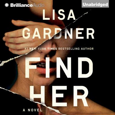 Find Her Audiobook, by Lisa Gardner