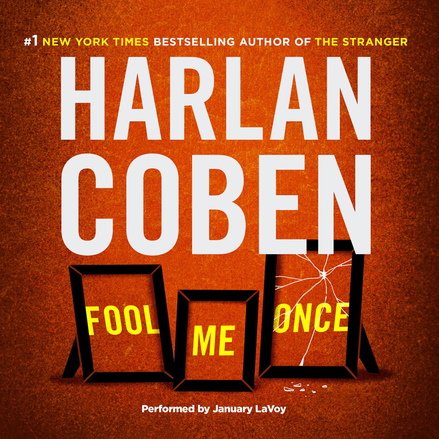 Fool Me Once (Abridged) Audiobook, by Harlan Coben