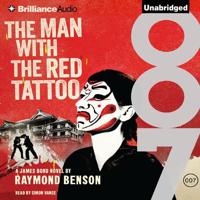 The Man with the Red Tattoo Audiobook, by Raymond Benson