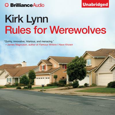 Rules for Werewolves Audiobook, by Kirk Lynn