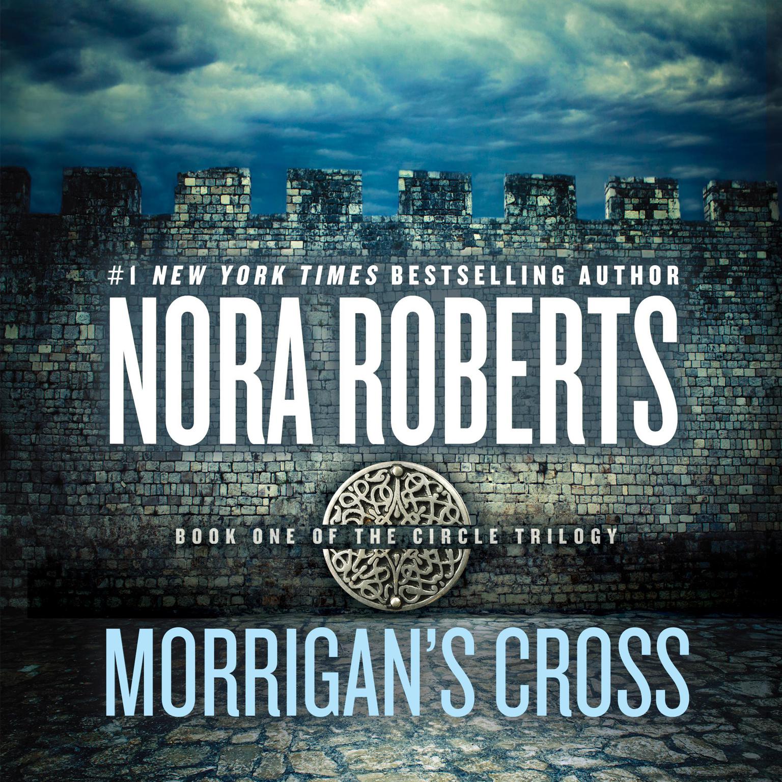Morrigans Cross (Abridged) Audiobook, by Nora Roberts