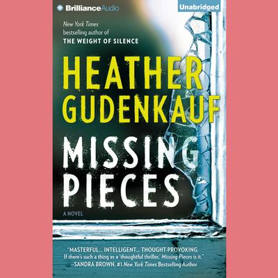 Missing Pieces Audiobook, by Heather Gudenkauf