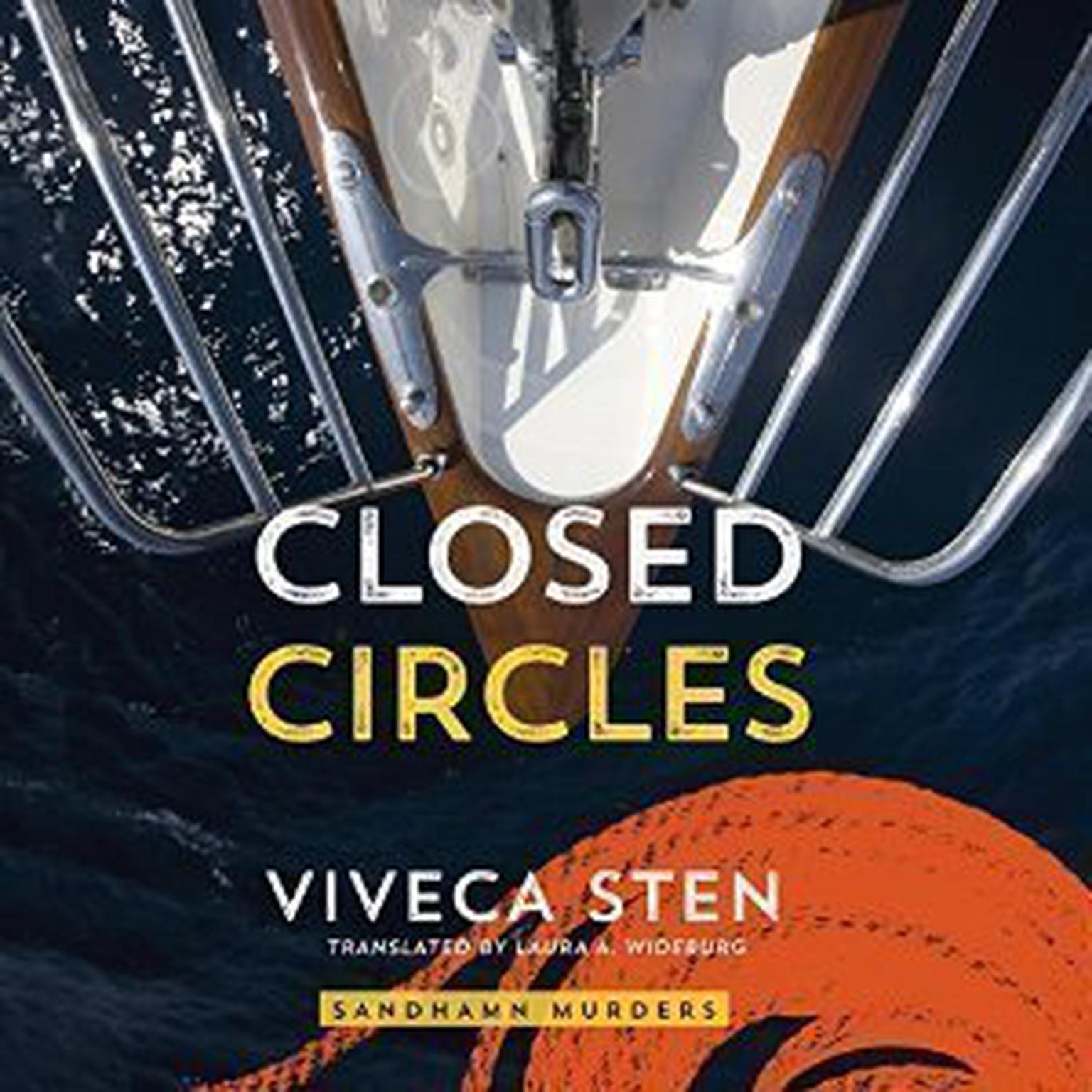Closed Circles Audiobook, by Viveca Sten