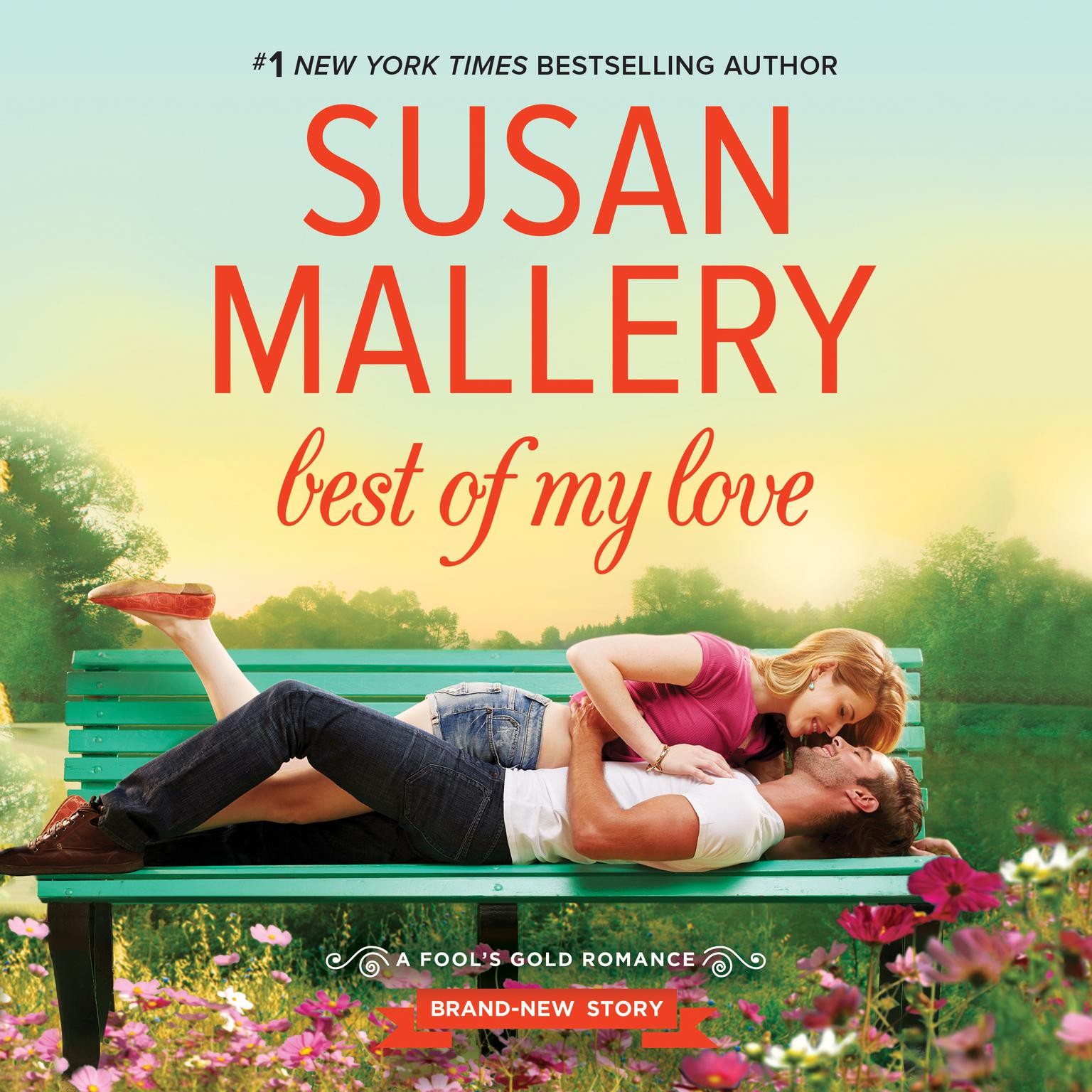 Best of My Love Audiobook, by Susan Mallery