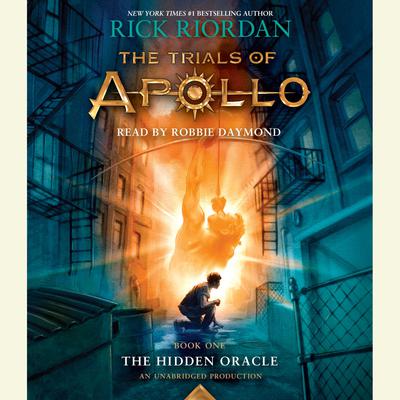 The Trials of Apollo, Book One: The Hidden Oracle Audiobook, by 