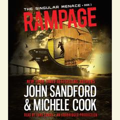 Rampage (The Singular Menace, 3) Audiobook, by 