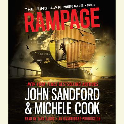 Rampage (The Singular Menace, 3) Audiobook, by John Sandford