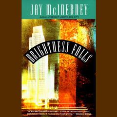 Brightness Falls Audiobook, by Jay McInerney