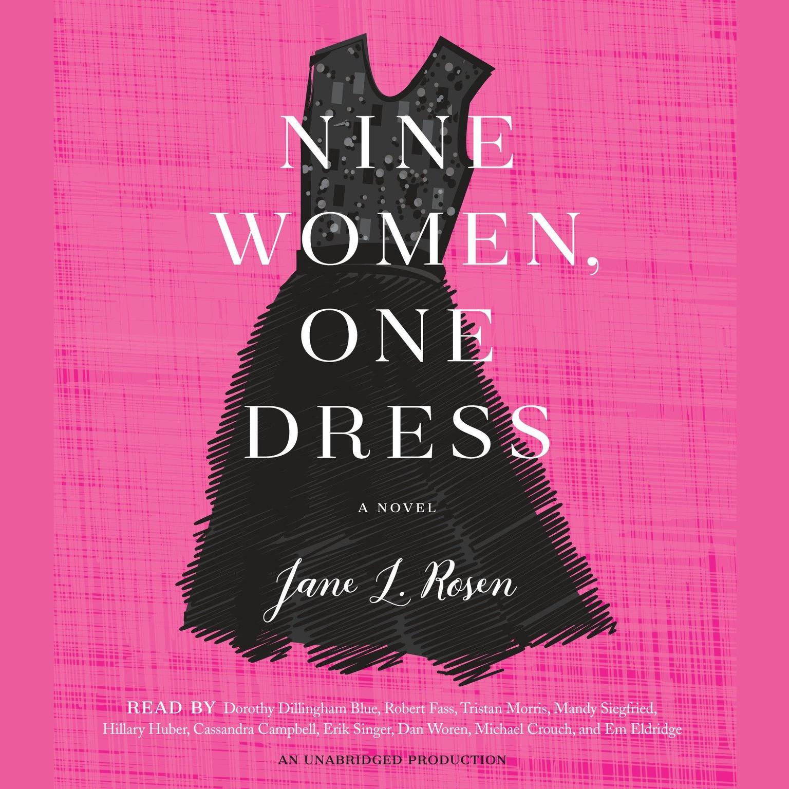 Nine Women, One Dress: A Novel Audiobook, by Jane L. Rosen