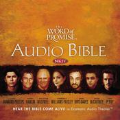 The Word of Promise Audio Bible - New King James Version, NKJV: Complete Bible