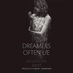 Dreamers Often Lie Audiobook, by Jacqueline West