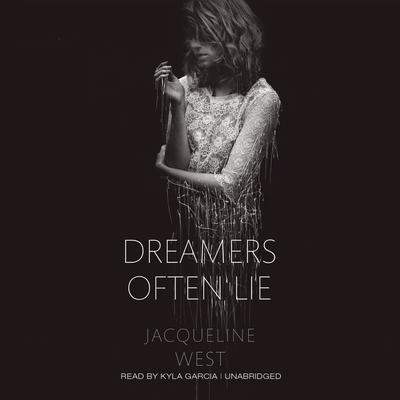 Dreamers Often Lie Audiobook, by Jacqueline West