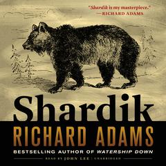 Shardik Audiobook, by Richard Adams