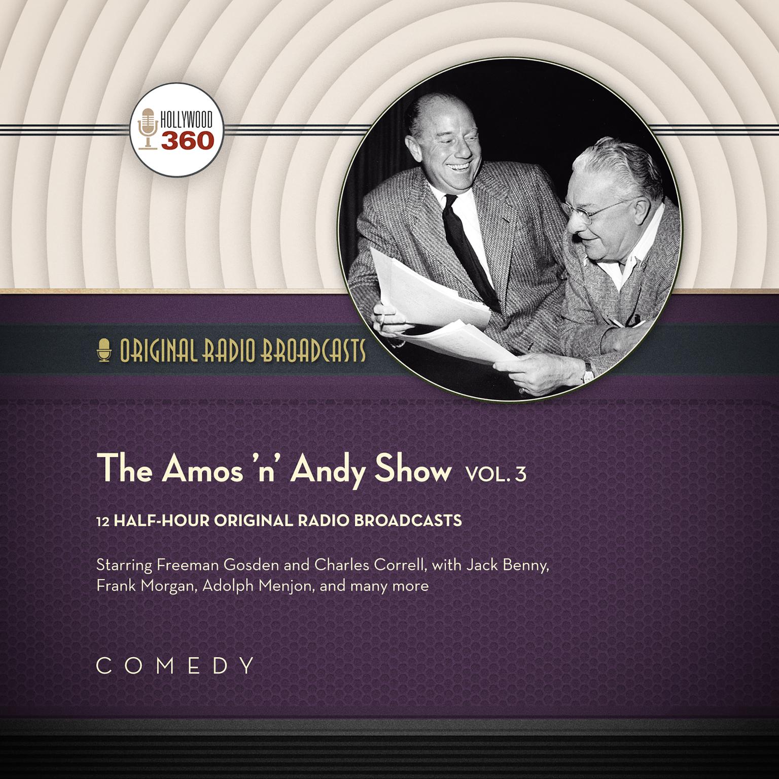 The Amos ’n’ Andy Show, Vol. 3 Audiobook, by Hollywood 360
