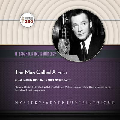 The Man Called X, Vol. 1 Audiobook, by 