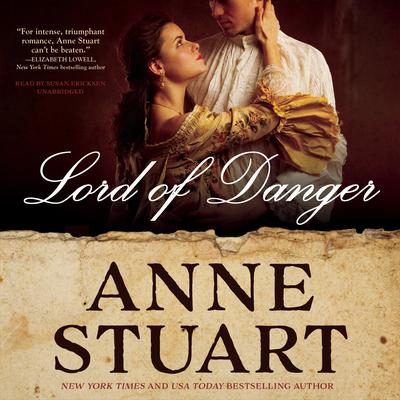 Lord of Danger Audiobook, by Anne Stuart