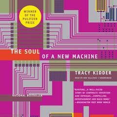 The Soul of A New Machine Audiobook, by Tracy Kidder