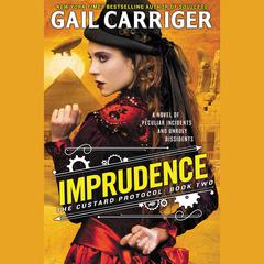 Imprudence Audiobook, by Gail Carriger
