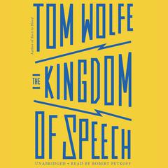The Kingdom of Speech Audiobook, by Tom Wolfe