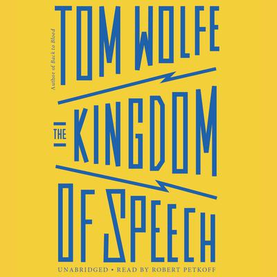 The Kingdom of Speech Audiobook, by 