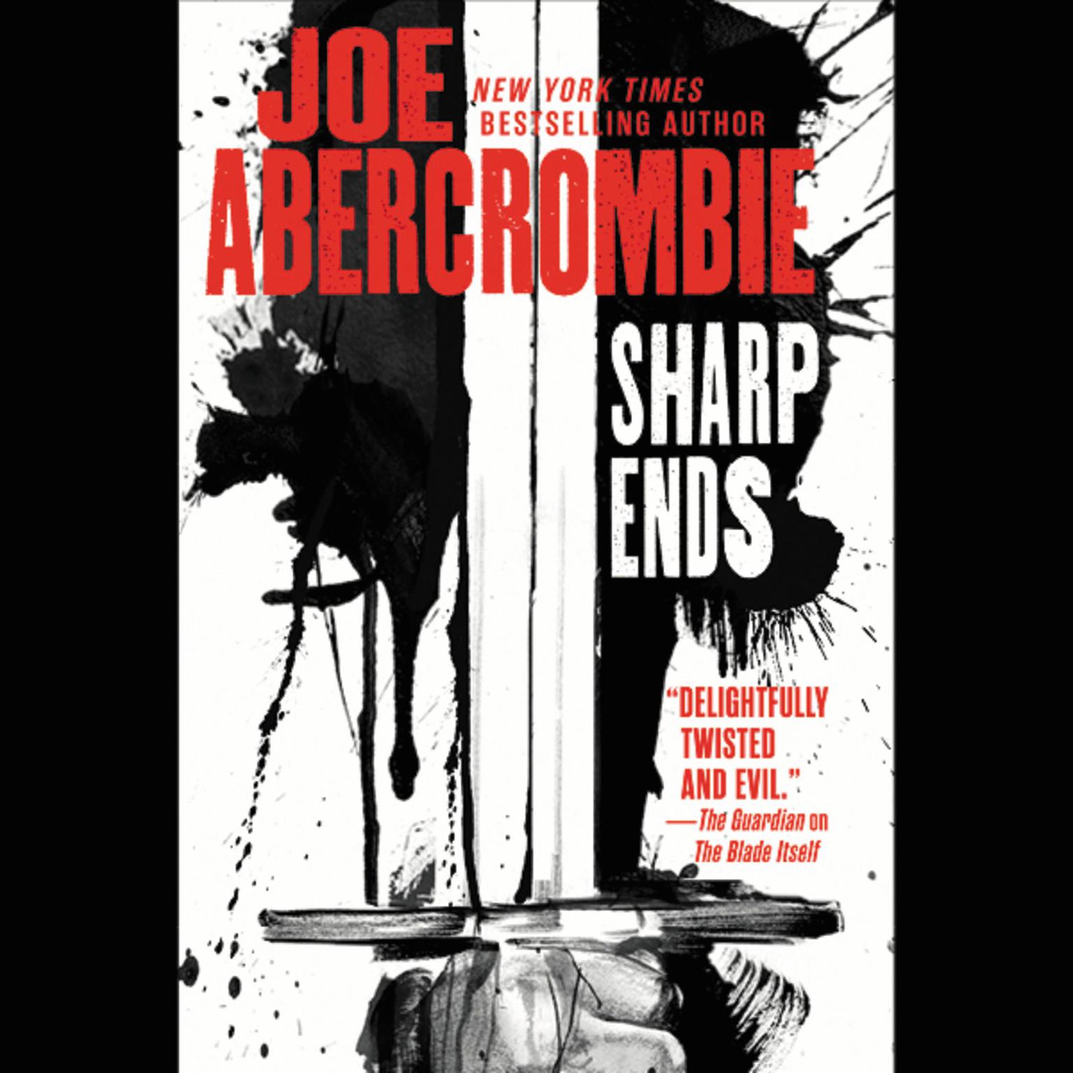 Sharp Ends: Stories from the World of the First Law Audiobook, by Joe Abercrombie