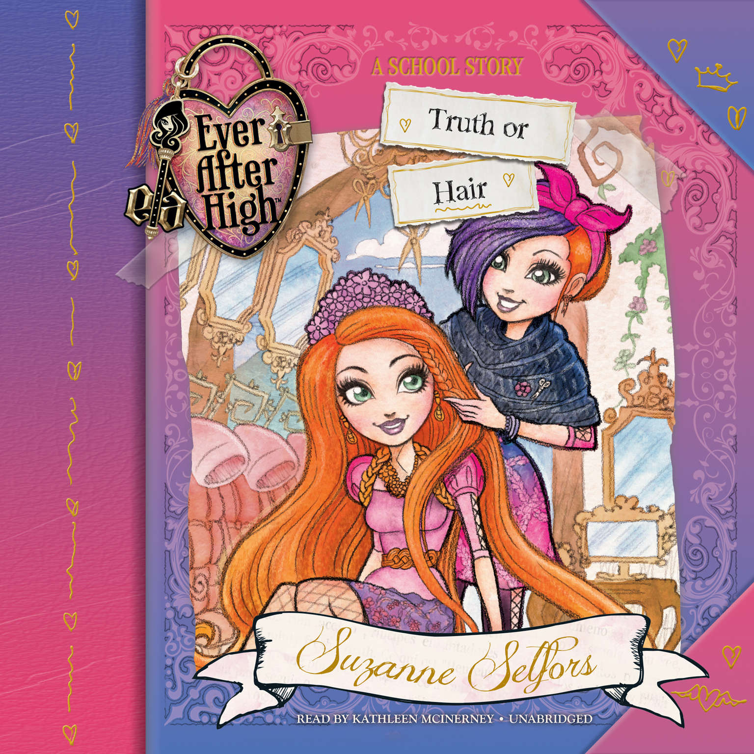 Ever After High: Truth or Hair Audiobook, by Suzanne Selfors