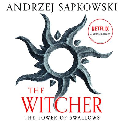 The Tower of Swallows Audiobook, by Andrzej Sapkowski