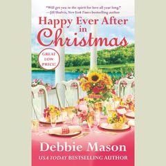 Happy Ever After in Christmas Audiobook, by Debbie Mason