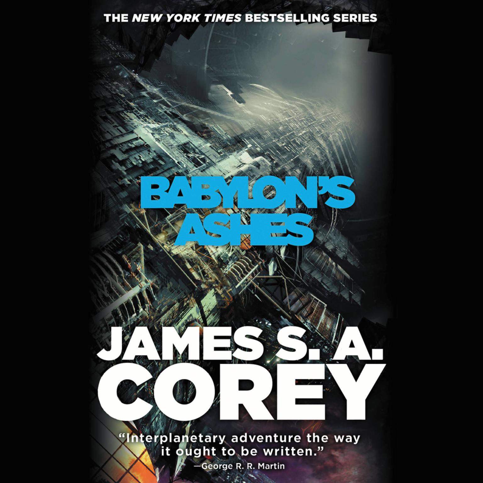 Babylons Ashes Audiobook, by James S. A. Corey