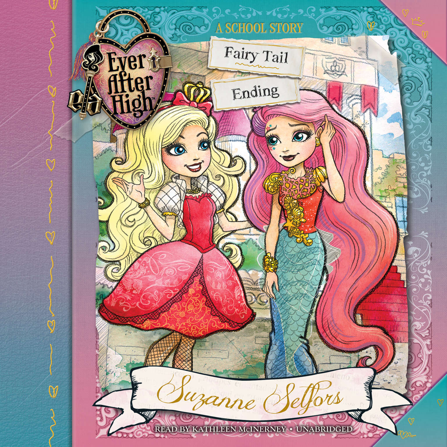 Ever After High: Fairy Tail Ending Audiobook, by Suzanne Selfors