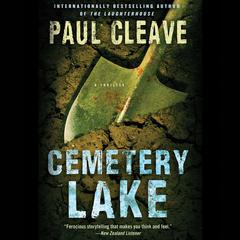 Cemetery Lake: A Thriller Audiobook, by Paul Cleave