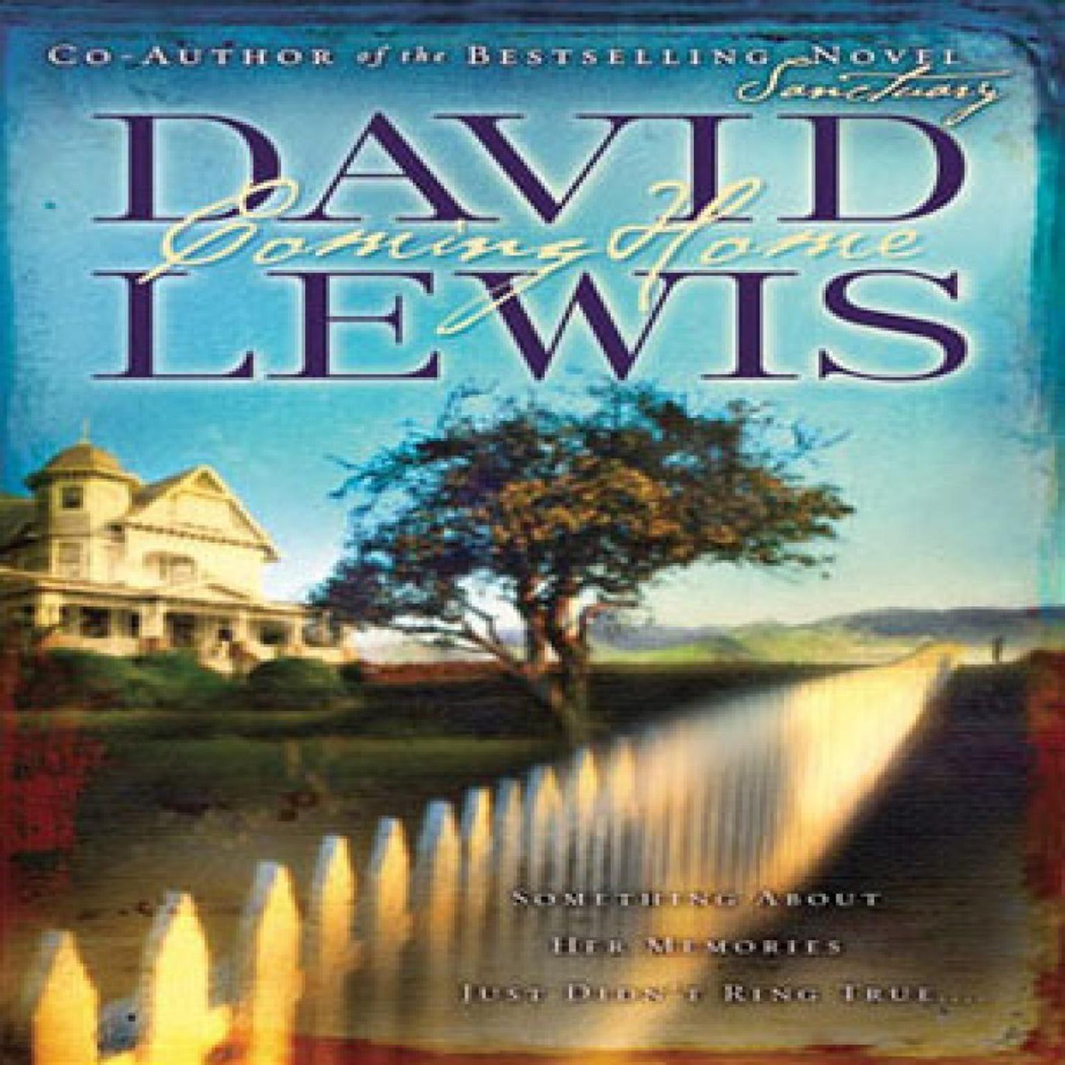Coming Home (Abridged) Audiobook, by David Lewis