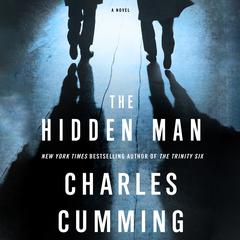 The Hidden Man: A Novel Audiobook, by Charles Cumming