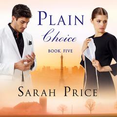 Plain Choice Audiobook, by Sarah Price